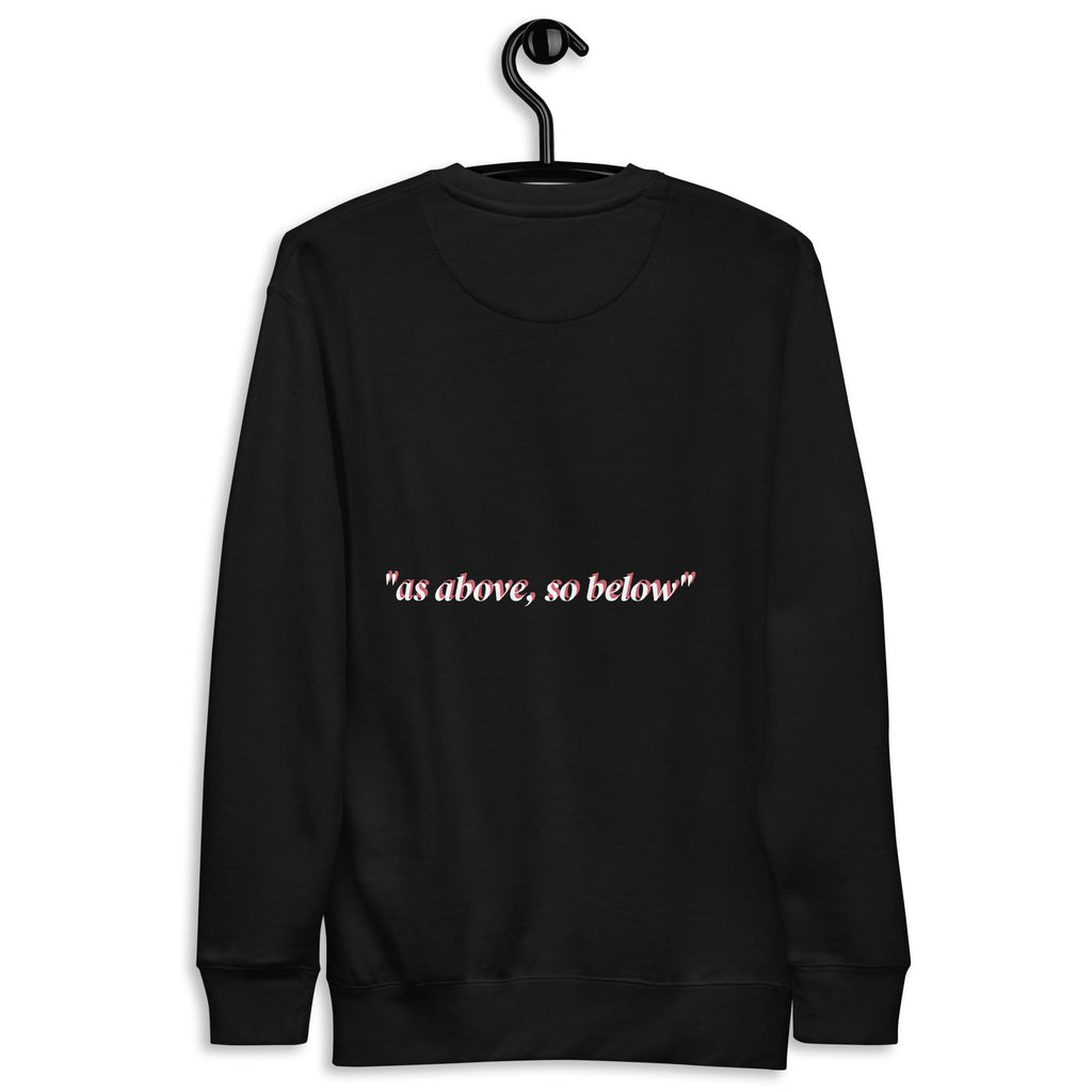 As Above So Below Unisex Premium Sweatshirt With Soft Fleece Interior For Everyday Comfort - TarotCats Co.