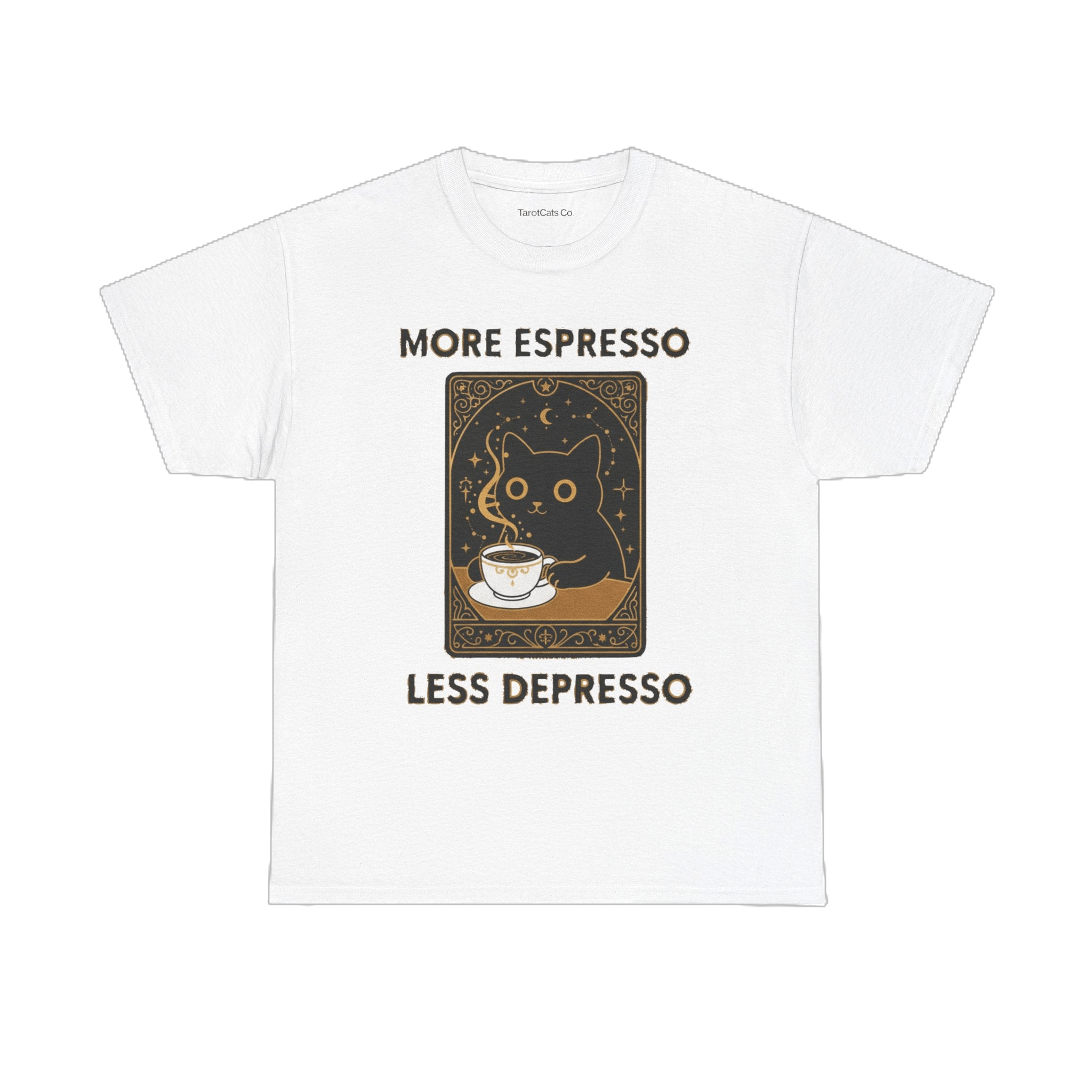 More Espresso Less Depresso - T-shirt II - TarotCats Co.