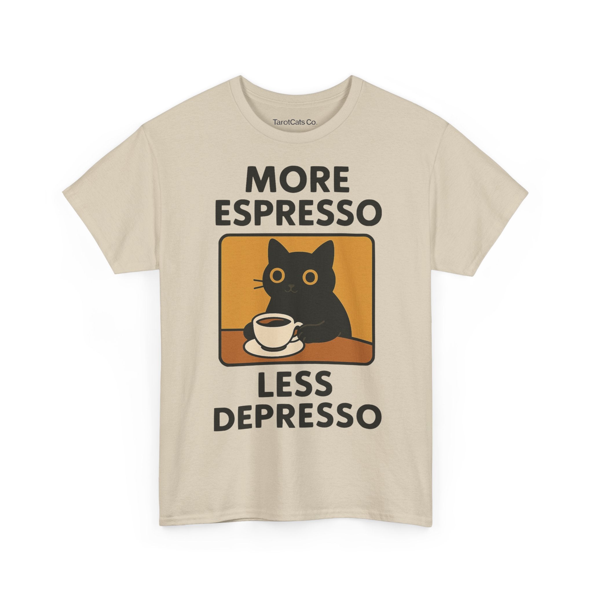 More Espresso Less Depresso - Tshirt - TarotCats Co.