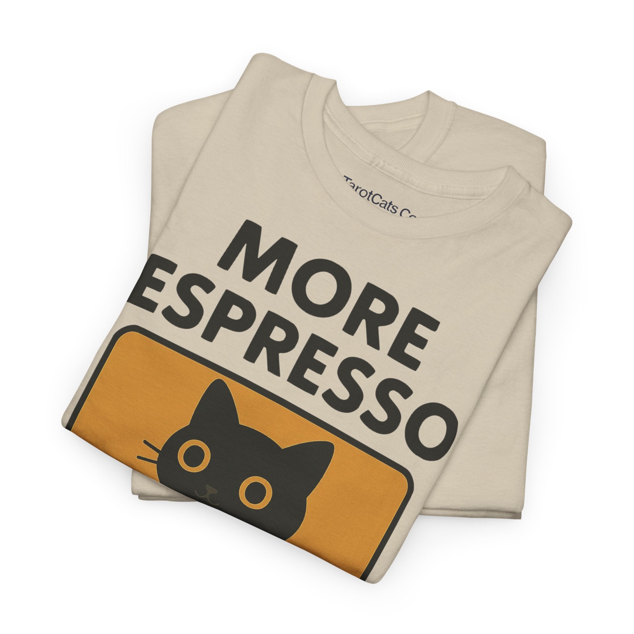 More Espresso Less Depresso - Tshirt - TarotCats Co.