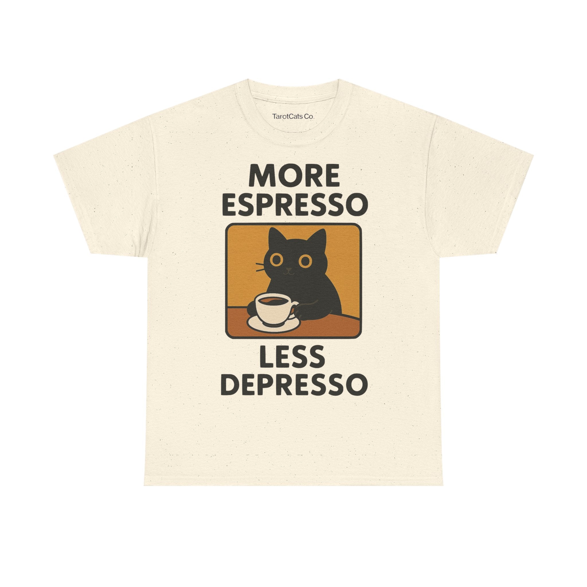 More Espresso Less Depresso - Tshirt - TarotCats Co.
